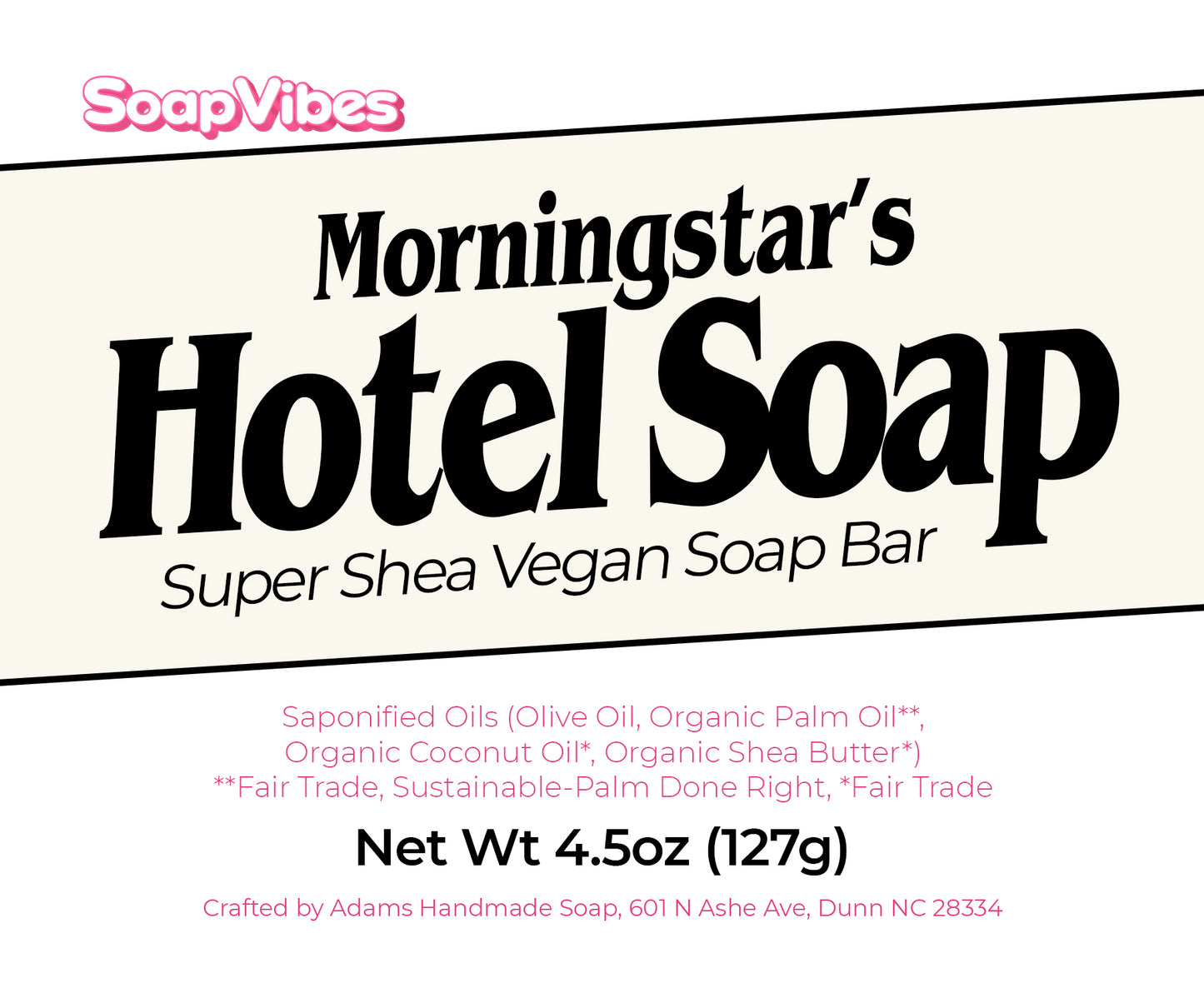 Morningstar’s Hotel Soap (Super Shea Butter) Vegan Soap Bar